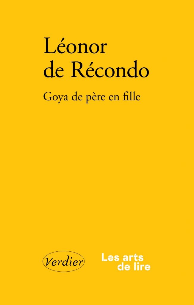 Léonor de Récondo Goya de père en fille