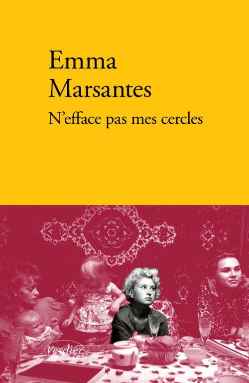 Emma Marsantes - N'efface pas mes cercles